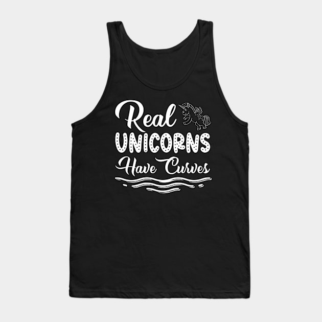 Real Unicorns Have Curves - Unicorn Tank Top by fromherotozero